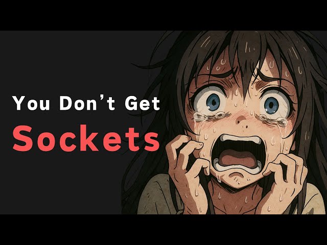 99 % der Entwickler verstehen keine Sockets