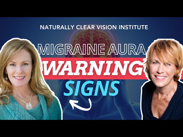 Migraine Aura Symptoms: What Your Brain Is Warning You About — And What to Do