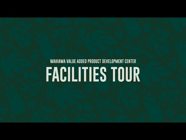 Wahiawā Facilities Virtual Tour