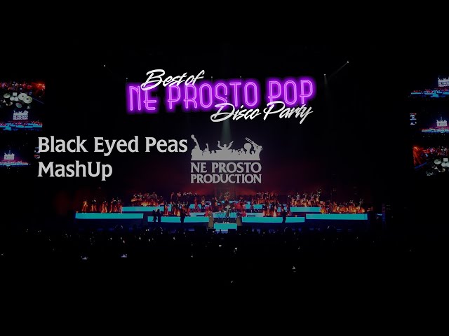 Black Eyed Peas Mashup - Ne Prosto Orchestra Pop Disco Party