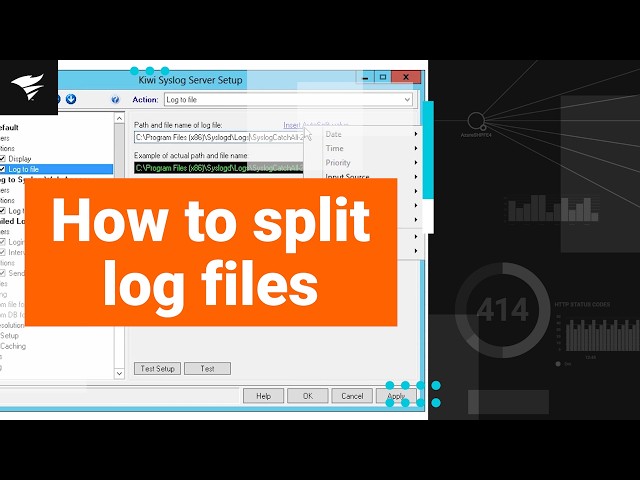 How to Auto-Split Log Files in Kiwi Syslog Server
