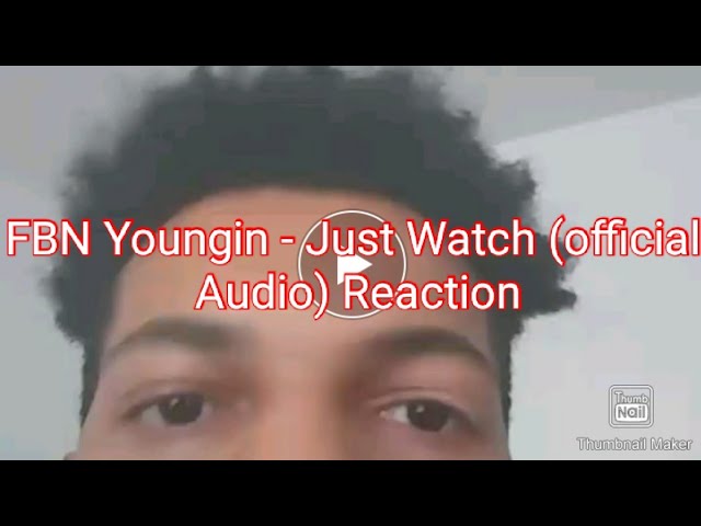 FBN Youngin- just Watch (Official Audio) Reaction
