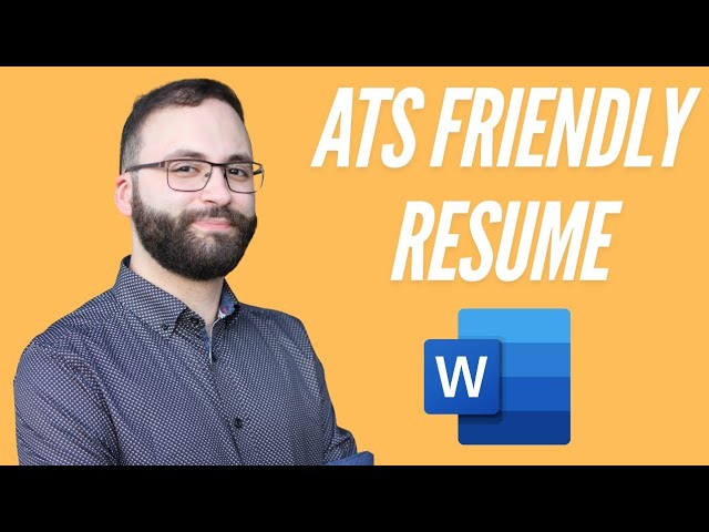Creating an ATS-Friendly Resume Using Microsoft Word