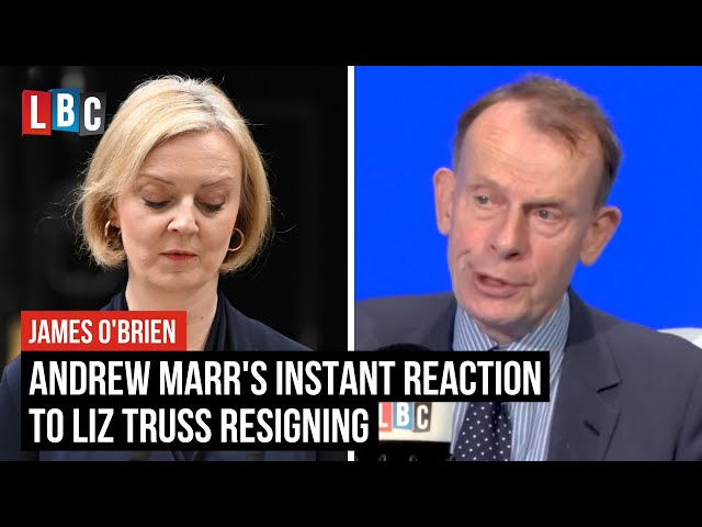 Andrew Marr's instant reaction to Liz Truss resigning | LBC