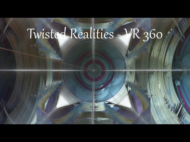 Twisted Realities VR 360 view of a transforming 3D fractal