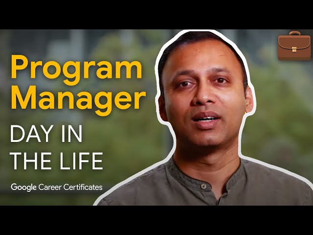 A Day in the Life of a Program Manager | Google Project Management Certificate