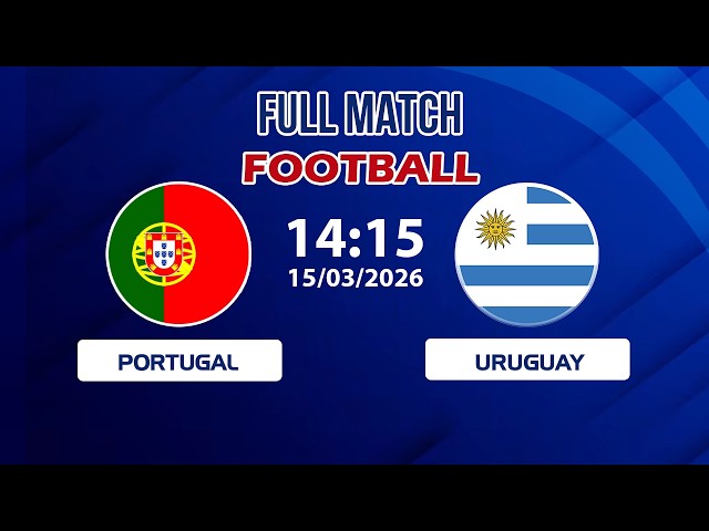 🔴 Portugal vs Uruguay | Europe vs South America Showdown