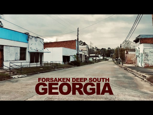 The Shocking Emptiness Of Rural GEORGIA: Forsaken Towns Time Has Left Behind