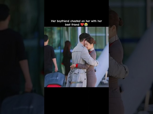 Her boyfriend cheated💔on her with her bestfriend 🥹🤕 #shorts #ytshorts #trending #viralvideo #kdrama