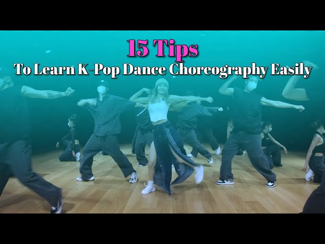15 Tips to Learn K-Pop Dance Choreography Easily (No Sugarcoating)