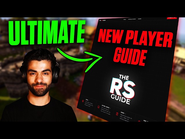 The Ultimate RuneScape 3 Beginner Guide is Here (The RS Guide)