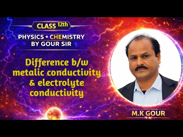Difference between metallic conductivity and electrolyte conductivity class 12th physics chapter 3
