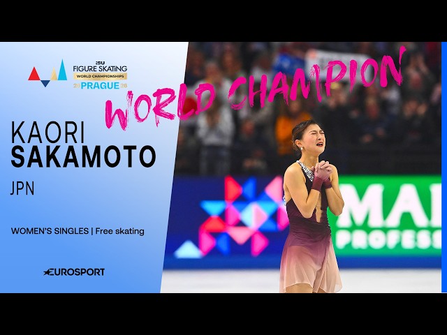 Kaori SAKAMOTO (JPN) | Women’s Free Skate | World Champion 🔥 | World Championships 2026