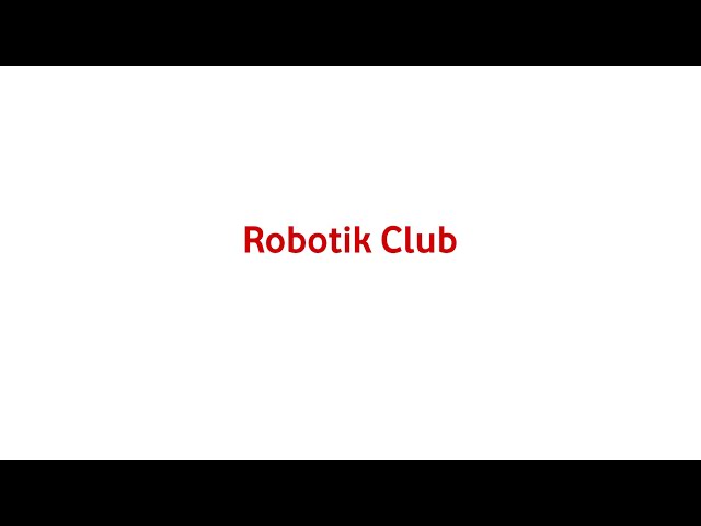 Robotik Club