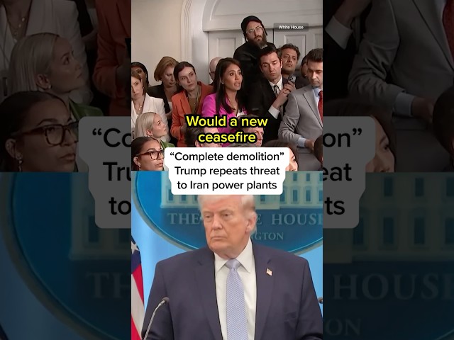 "Complete demolition": Trump repeats threat to Iran power plants