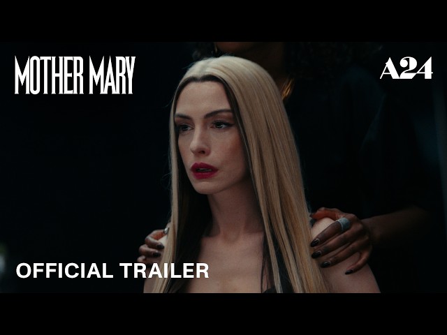 Mother Mary | Official Trailer 2 | A24