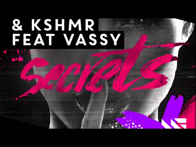Tiësto & KSHMR feat. VASSY - Secrets (Original Mix)