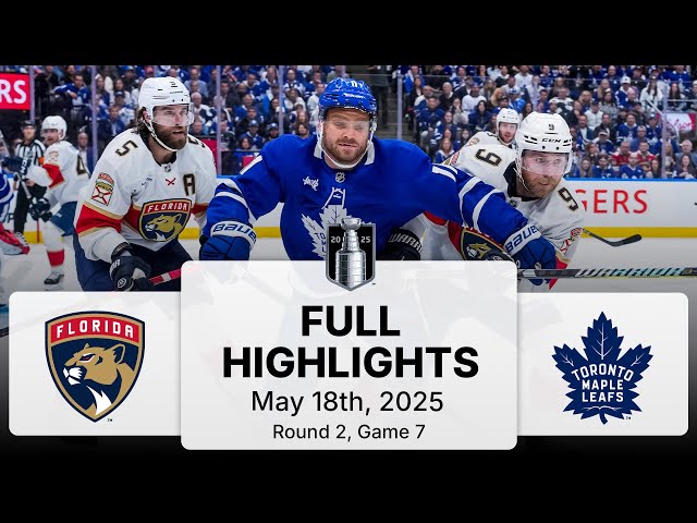 NHL Playoff Highlights | Panthers vs. Maple Leafs | Gm 7 | May 18, 2025