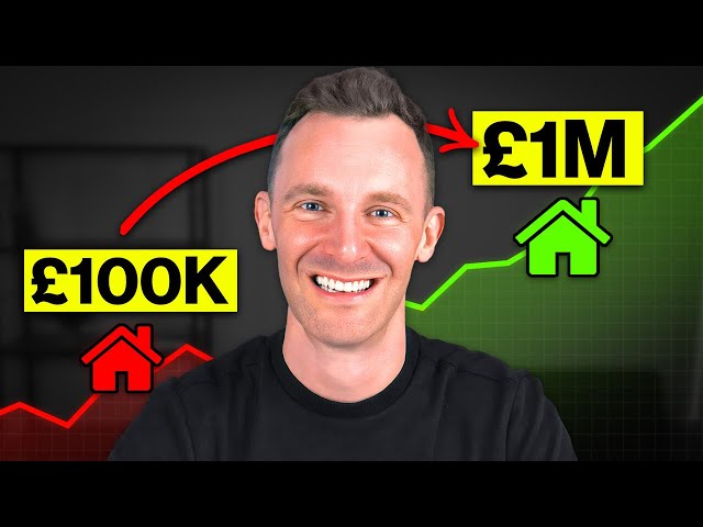 How To Use Property To Turn £100K into £1 Million