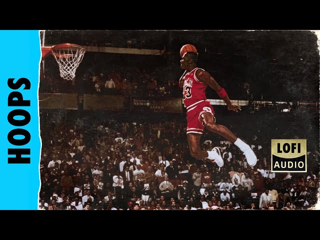 Hoops | Lofi Mixtape