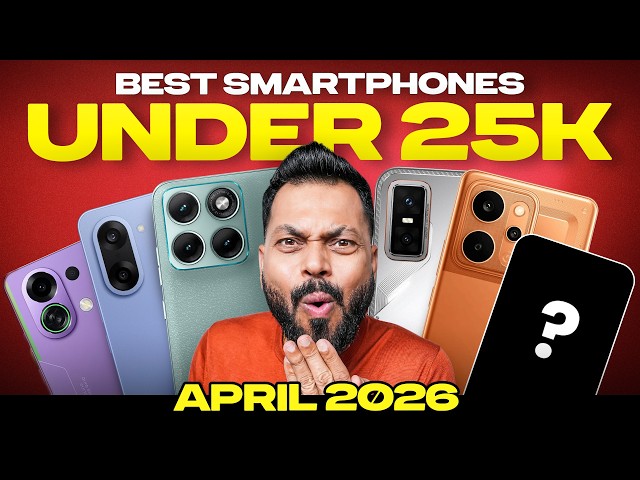 Top 5 Best Smartphones Under ₹25000 Budget ⚡ April 2026