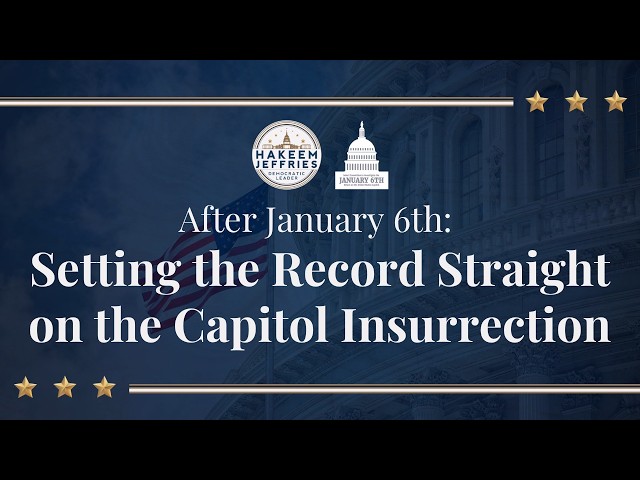 After January 6th: Setting the Record Straight on the Capitol Insurrection