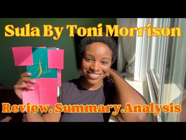 Sula by Toni Morrison| a critical analysis