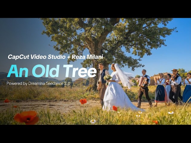 An Old Tree | Made with CapCut Video Studio · Dreamina Seedance 2.0