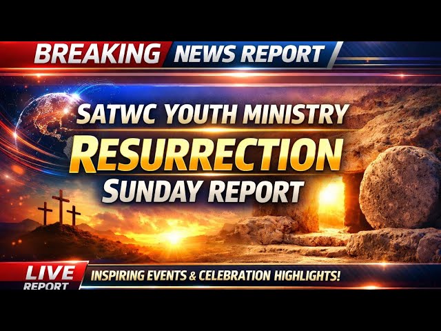 SATWC Special Report