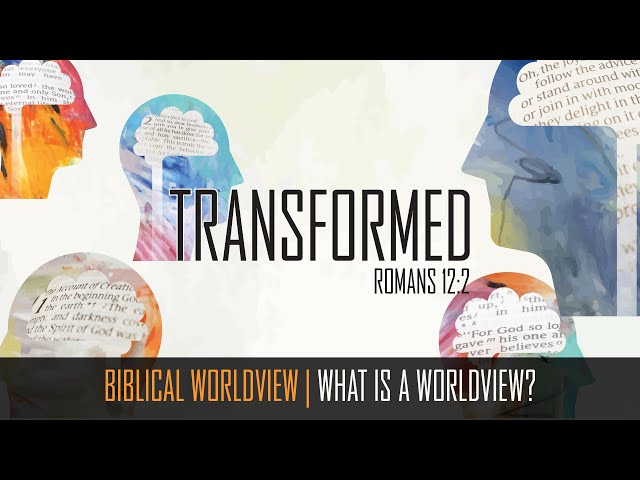 JanW1 What Is A Worldview