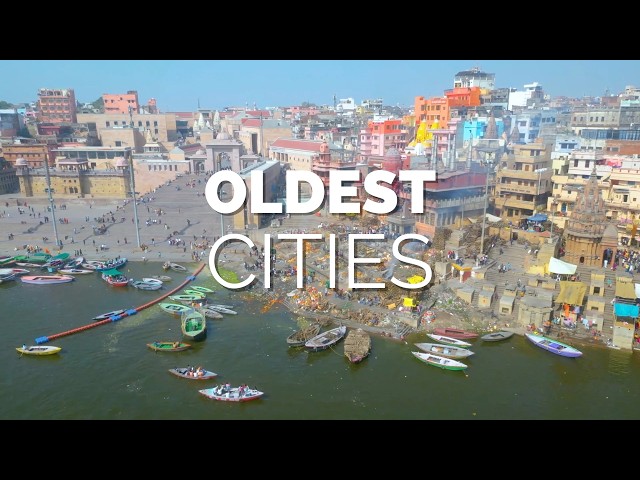12 Oldest Cities on Earth You Can Still Visit Today