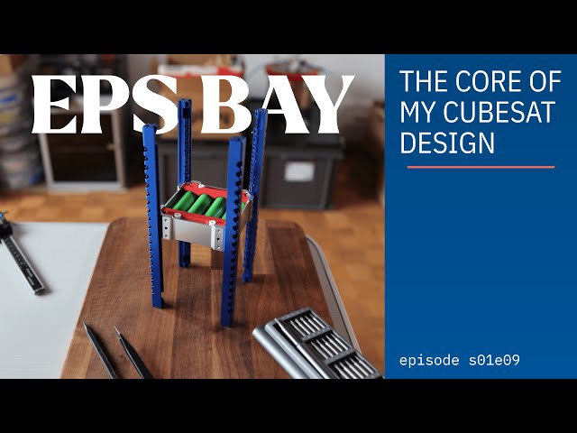 CubeSat Structure: EPS Bay