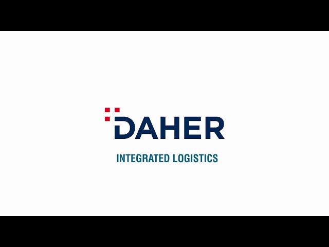 Integrated Logistics: Daher solutions for industrial supply-chain