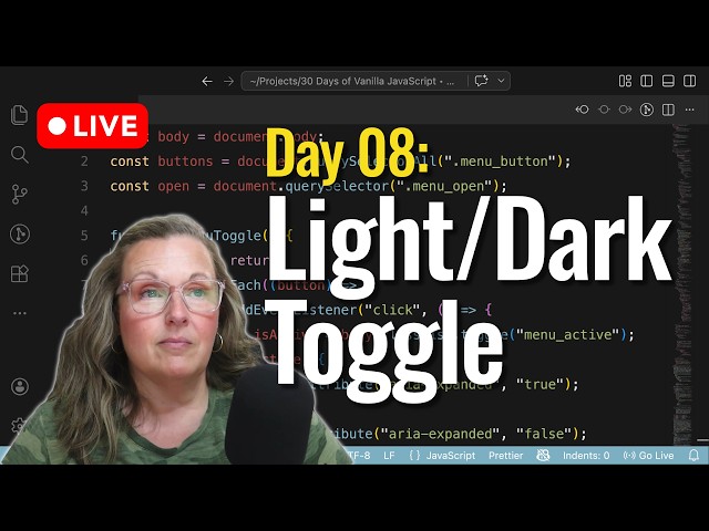 Build a Theme Toggle + Cache the Data w/ JavaScript (No Frameworks) Day 08