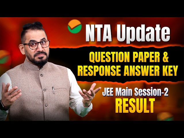 NTA Update 🔥 | Question Paper & Response Answer Key | JEE Main 2026 Result