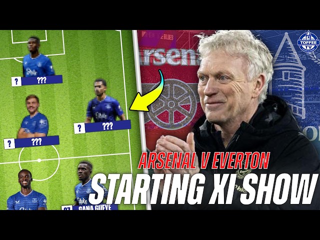 Arsenal V Everton | Starting XI Show