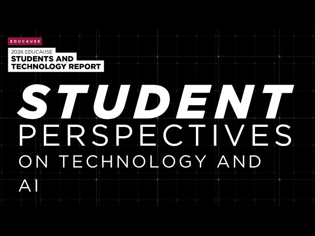 Student Perspectives on Technology and AI