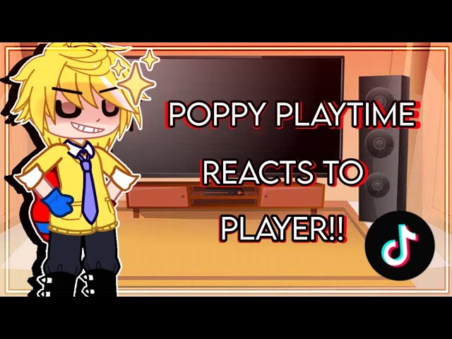 | • PoppyPlaytime Reacts to Player • Gacha • 🇺🇸 (ENG) • |