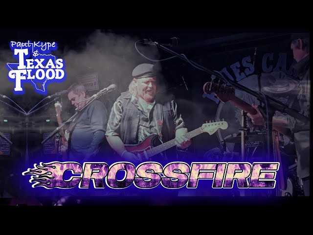 Crossfire (Stevie Ray Vaughan) - Paul Kype and Texas Flood