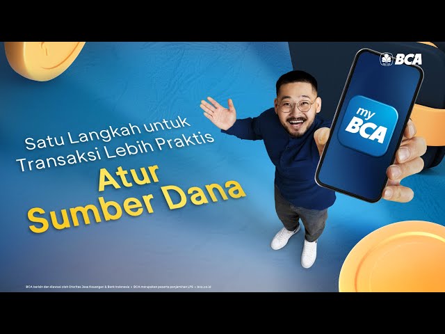 Atur Sumber Dana di myBCA