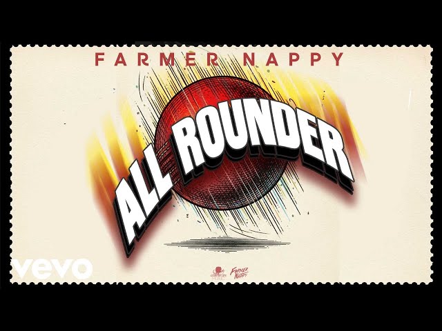 Farmer Nappy - All Rounder (Audio)