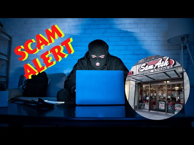 Warning: Sam Ash Music Closing Scams Exposed