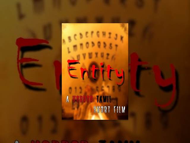 Entity- Horror Tamil short film-Redpix short film