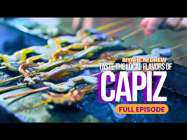 Taste the local flavors of Capiz (Full Episode) | Biyahe ni Drew