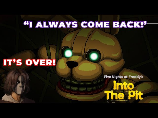 Time to end it! All Ending of FNAF: Into The Pit! (Fnaf Into The Pit part 5)