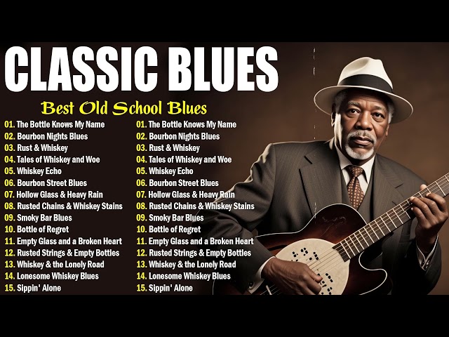 Whiskey Blues Music -BEST OLD SCHOOL BLUES MUSIC ALL TIME - Beautiful Relaxing Blues Songs [ Album ]