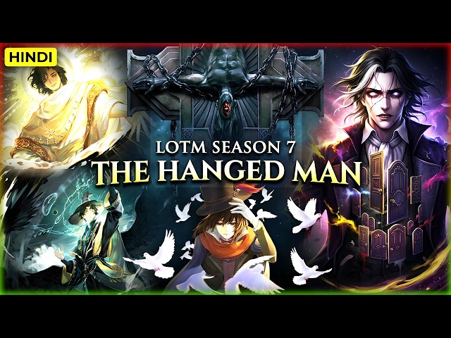 Lord of the Mysteries Season 7 Full Explained | Amon’s Godhood & Klein Attendant of Mysteries