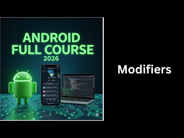 Access Modifiers in Java Explained | Public Private Protected | Android Course (43)