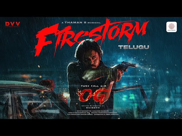 They Call Him OG - Firestorm Lyric Video | Pawan Kalyan | Sujeeth | Thaman S | DVV Danayya