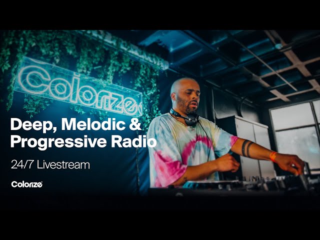 Deep, Melodic & Progressive House • Colorize Radio •  Live 24/7